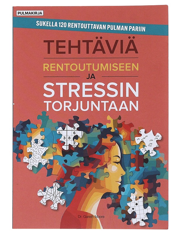 Tehtäviä rentoutumiseen ja stressin torjuntaan  - Hyvinvointikirjat - 10105488394 - 0