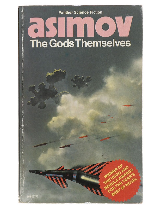 The Gods Themselves - Isaac Asimov - Fantasia- ja scifi - 10105488458 - 0