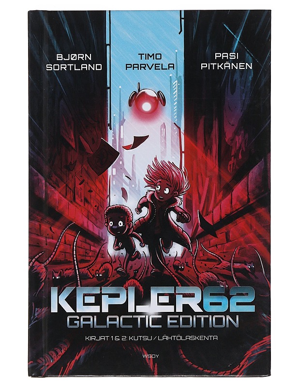 Kepler62 : galactic edition - Parvela, Timo - Nuorten kirjat - 10105488468 - 0