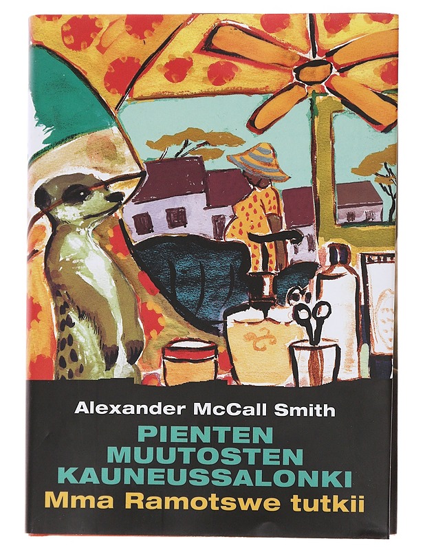 Pienten muutosten kauneussalonki - McCall Smith, Alexander - Jännitys ja dekkarit - 10105488548 - 0