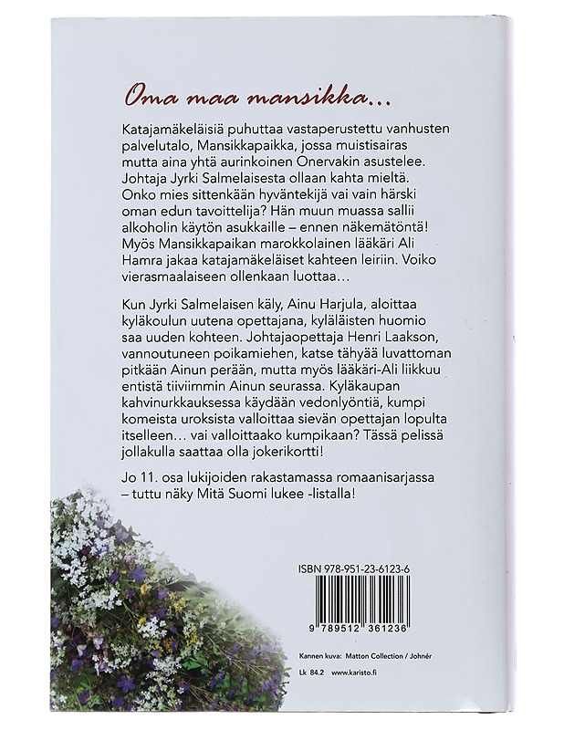 Katajamäki kahden vaiheilla - Anneli Kivelä - Romaanit ja novellit - 10105488556 - 1