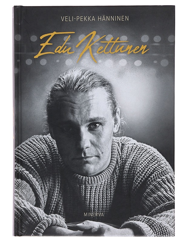 Edu Kettunen - Hänninen, Vepe - Elämäkerrat ja muistelmat - 10105488560 - 0
