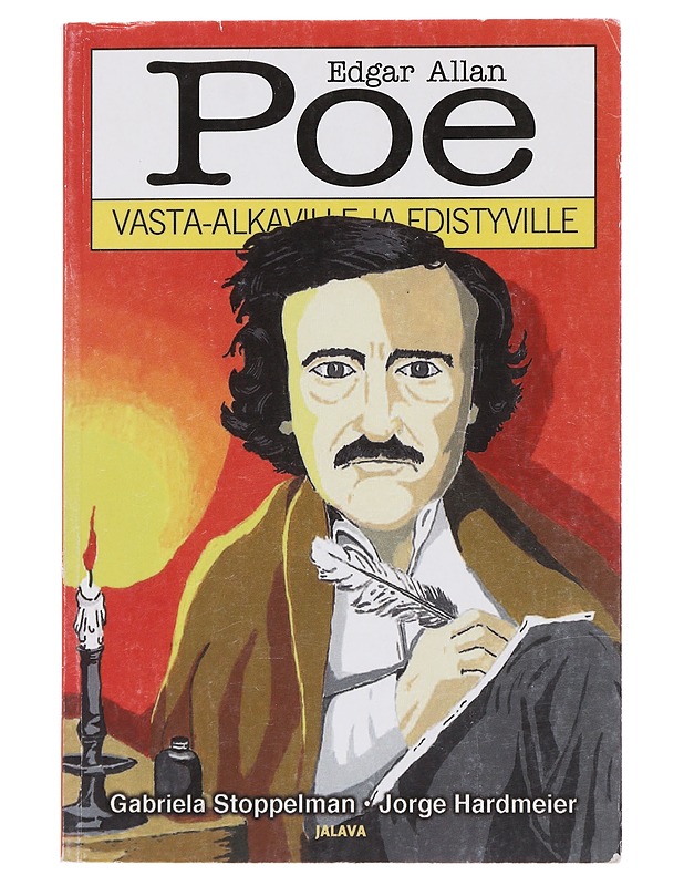 Edgar Allan Poe vasta-alkaville ja edistyville - Stoppelman, Gabriela - Elämäkerrat ja muistelmat - 10105488648 - 0