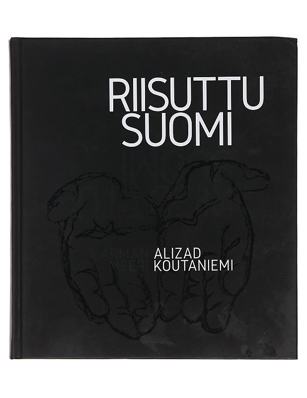Riisuttu Suomi - Alizad, Arman - Elämäkerrat ja muistelmat - 10105488651 - 0