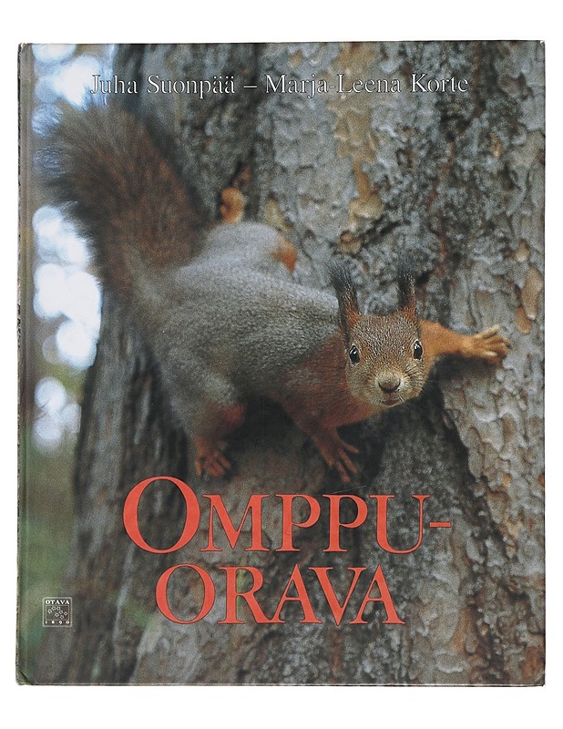 Omppu-orava - Suonpää, Juha - Lastenkirjat - 10105488688 - 0