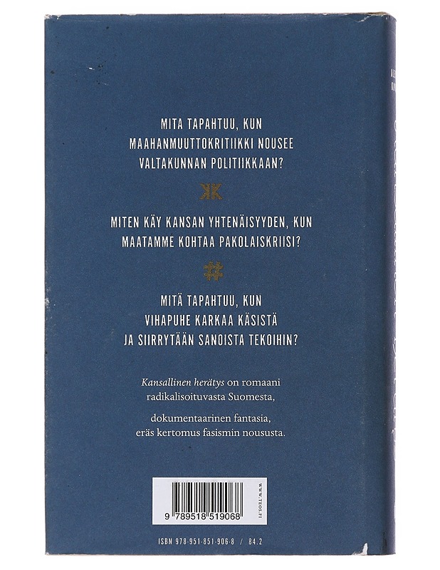 Kansallinen herätys : dokumentaarinen fantasia - Kovalainen, Heikki A. - Historiakirjat - 10105488704 - 1
