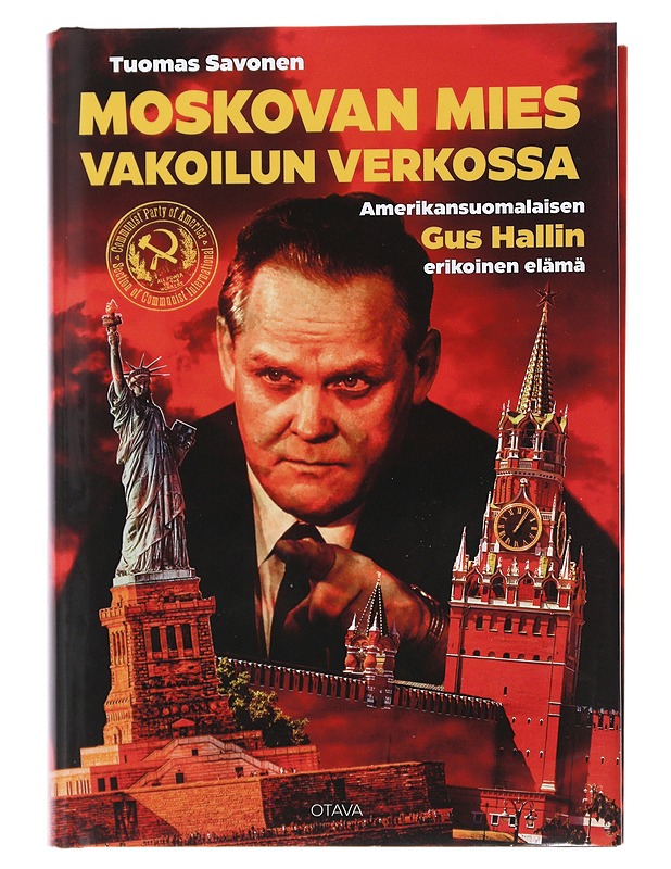 Moskovan Mies Vakoilun Verkossa - Tuomas Savonen - Elämäkerrat ja muistelmat - 10105488735 - 0