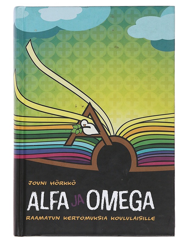 Alfa ja omega : Raamatun kertomuksia koululaisille - Hörkkö, Jouni - Tietokirjat ja oppaat - 10105488759 - 0