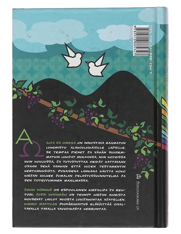 Alfa ja omega : Raamatun kertomuksia koululaisille - Hörkkö, Jouni - Tietokirjat ja oppaat - 10105488759 - 1