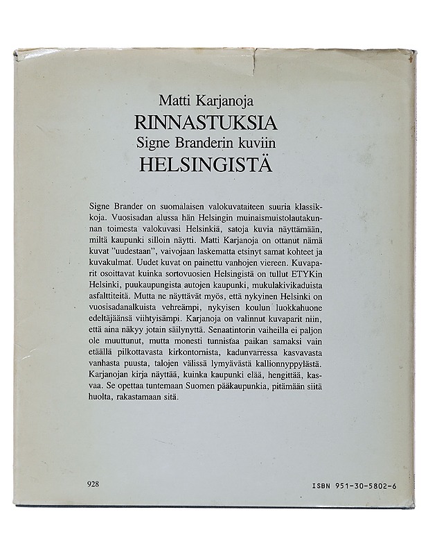 Rinnastuksia Signe Branderin kuviin Helsingistä - Karjanoja, Matti - Elämäkerrat ja muistelmat - 10105488780 - 1