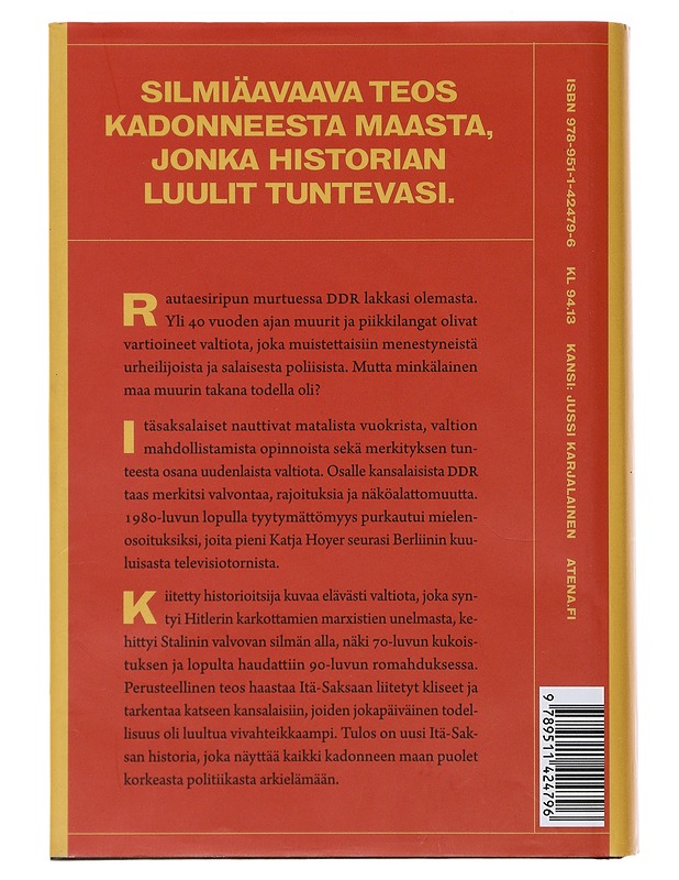 Muurin takana : Itä-Saksan historia 1949-1990 - Hoyer, Katja - Historiakirjat - 10105488805 - 1