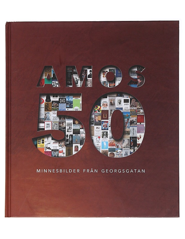 Amos 50 : minnesbilder från Georgsgatan - Historiakirjat - 10105488825 - 0