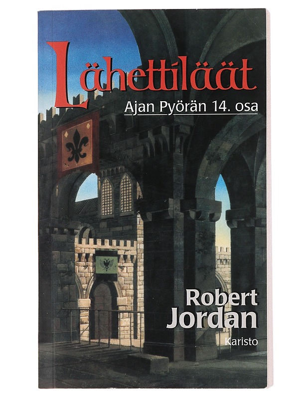 Lähettiläät - Jordan, Robert - Fantasia- ja scifi - 10105488821 - 0