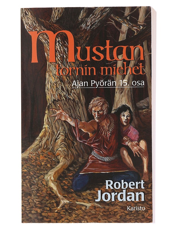 Mustan tornin miehet - Jordan, Robert - Fantasia- ja scifi - 10105488826 - 0