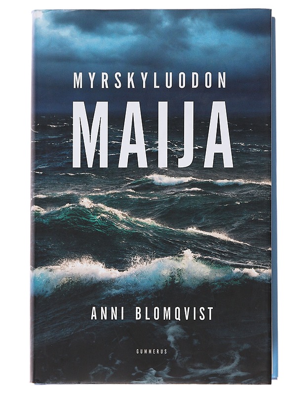Myrskyluodon Maija - Blomqvist, Anni - Romaanit ja novellit - 10105488833 - 0