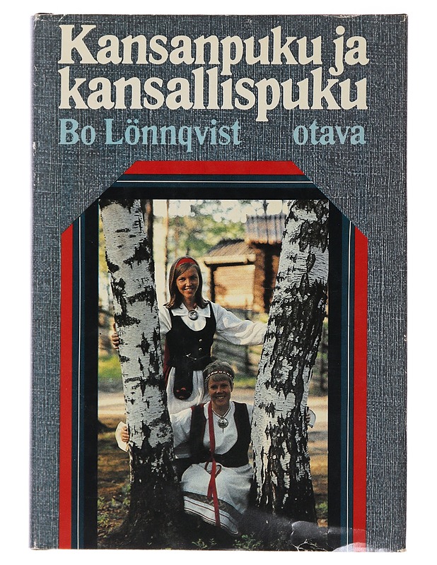 Kansanpuku ja kansallispuku - Lönnqvist, Bo - Historiakirjat - 10105488881 - 0