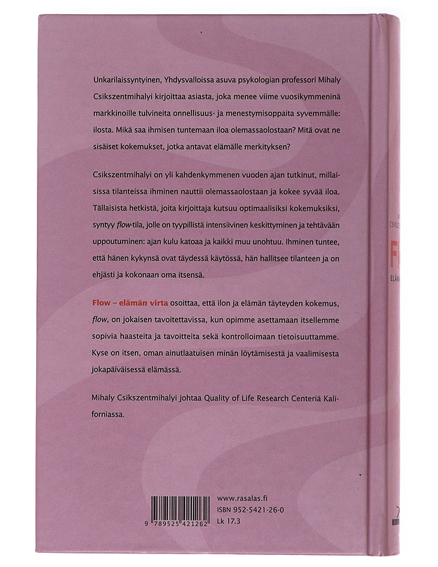Flow : elämän virta : tutkimuksia onnesta, siitä kun kaikki sujuu - Csikszentmihalyi, Mihaly - Tietokirjat ja oppaat - 10105488882 - 1