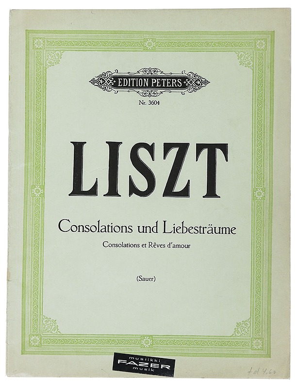 Consolations and love dreams - Franz Liszt - Musiikki- ja elokuvakirjat - 10105488925 - 0