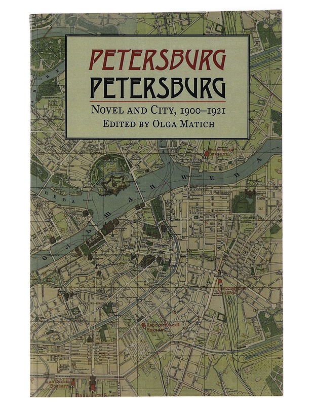 Petersburg - The Novel and City - Romaanit ja novellit - 10105488935 - 0