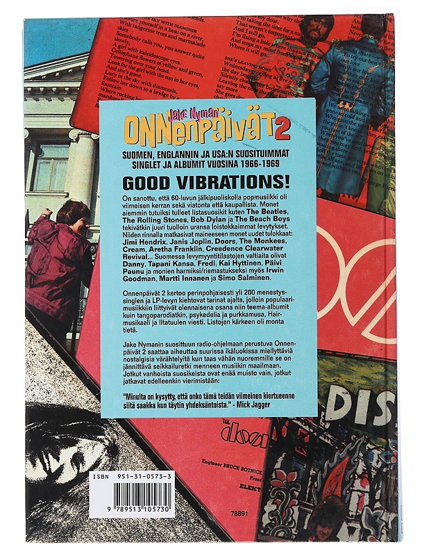 Onnenpäivät. 2, Suomen, Englannin ja USA:n suosituimmat singlet ja albumit vuosina 1966-1969 - Jake Nyman - Historiakirjat - 10105488962 - 1