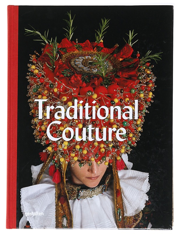 Traditional Couture - Taide- ja kulttuurikirjat - 10105488975 - 0