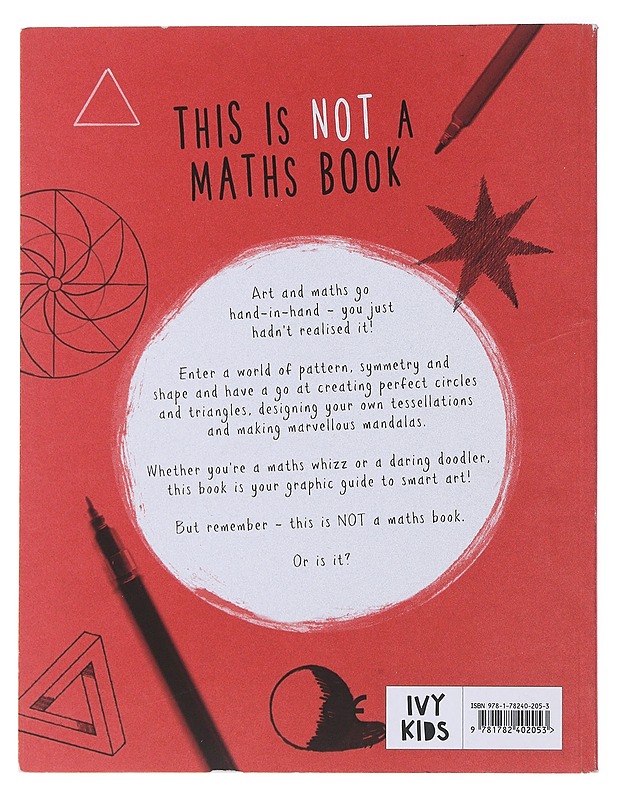 This Is Not A Maths Book - Anna Weltman - Lastenkirjat - 10105489007 - 1