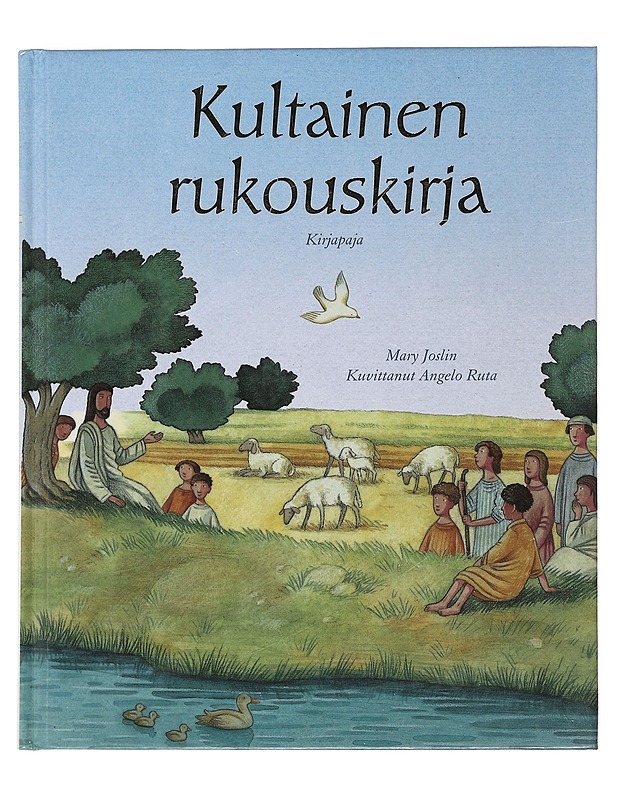 Kultainen rukouskirja - Joslin, Mary - Harrastekirjat - 10105489015 - 0