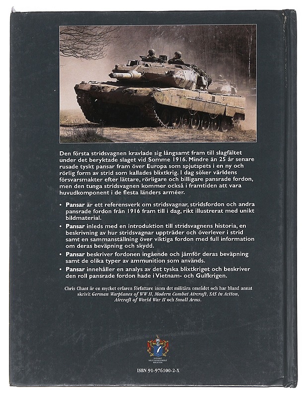 Pansar / fler än 250 av världens stridsvagnar, stridsfordon och andra pansrade fordon - Chant, Chris - Historiakirjat - 10105489041 - 1