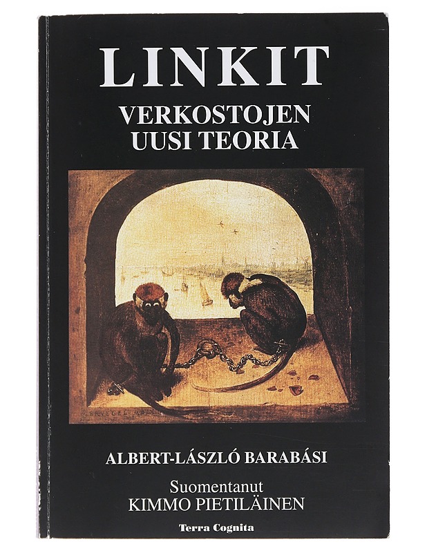 Linkit : verkostojen uusi teoria - Barabási, Albert-László - Historiakirjat - 10105489088 - 0