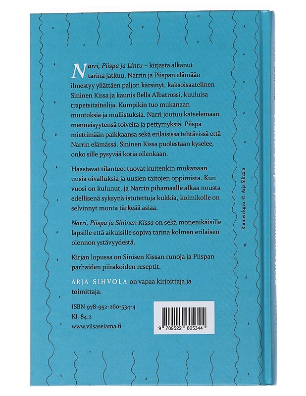 Narri, Piispa ja Sininen Kissa : tarina yllätyksistä, oivalluksista ja ystävyydestä - Arja Sihvola - Romaanit ja novellit - 10105489090 - 1