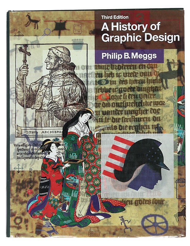 A history of graphic design - Philip B. Meggs - Taide- ja kulttuurikirjat - 10105489118 - 0