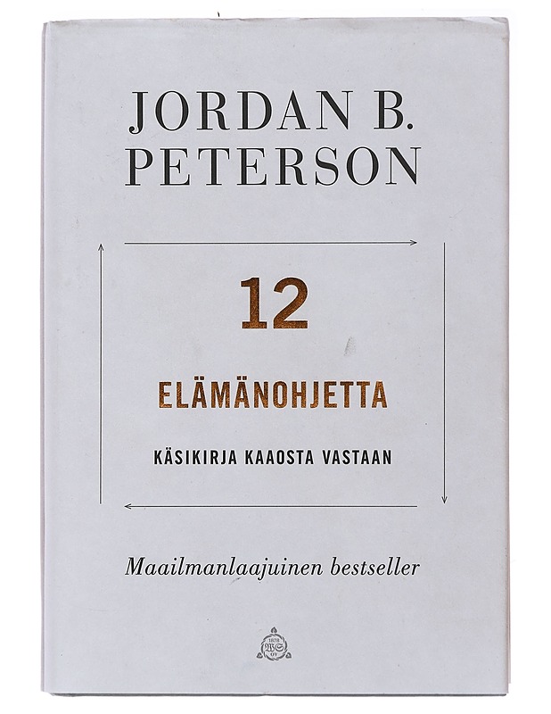 12 elämänohjetta : käsikirja kaaosta vastaan - Peterson, Jordan B. - Tietokirjat ja oppaat - 10105489111 - 0