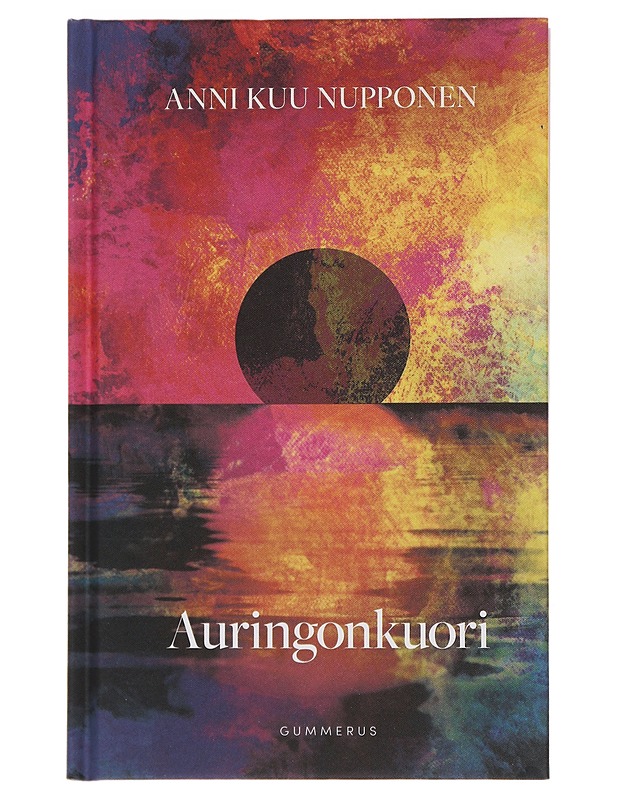 Auringonkuori - Nupponen, Anni - Romaanit ja novellit - 10105489151 - 0