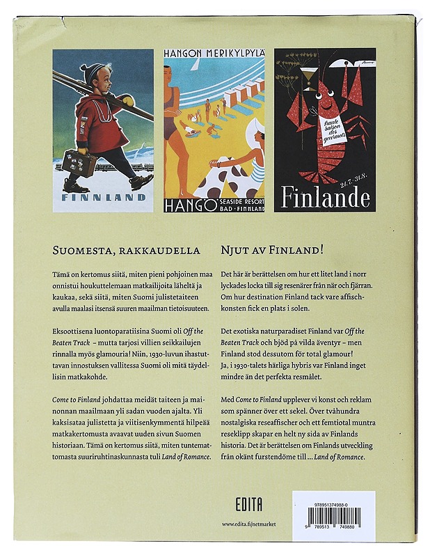 Come to Finland : julisteita ja matkoja 1851-1965 - Londen, Magnus - Historiakirjat - 10105489152 - 1
