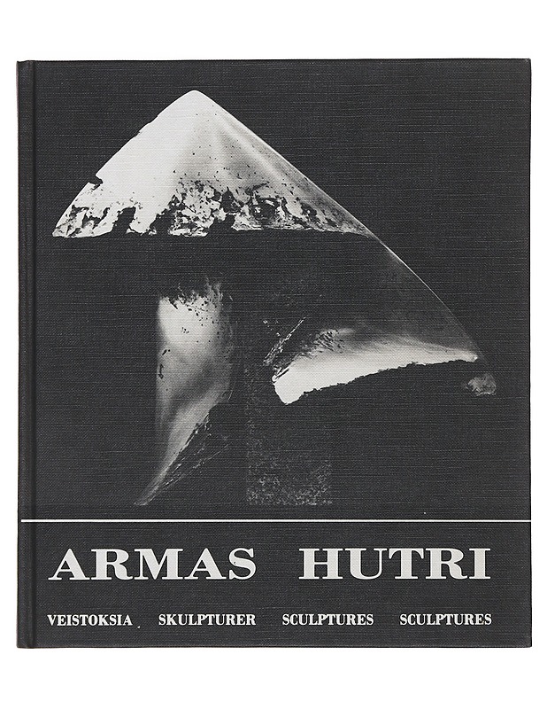 Veistoksia - Hutri, Armas - Taide- ja kulttuurikirjat - 10105489154 - 0