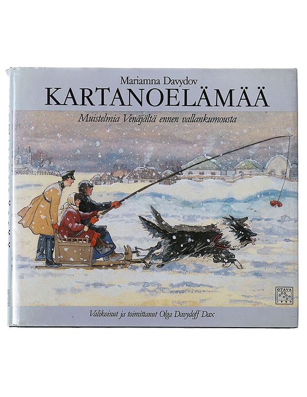 Kartanoelämää : muistelmia Venäjälrä ennen vallankumousta - Davydov, Mariamna - Elämäkerrat ja muistelmat - 10105489172 - 0