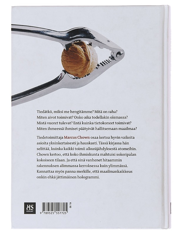 Maailma pähkinänkuoressa : kaiken ymmärtämisen käsikirja - Chown, Marcus - Historiakirjat - 10105489195 - 1