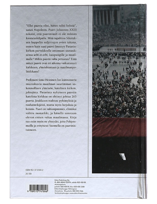 Ihmistä suurempi : paaviuden historia - Simo Heininen - Elämäkerrat ja muistelmat - 10105489211 - 1