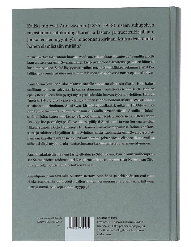 Tarinankertoja : Anni Swanin elämä - Riitta Konttinen - Elämäkerrat ja muistelmat - 10105489230 - 1