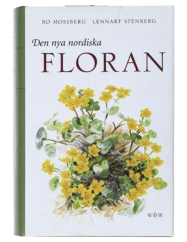 Den nya nordiska floran - Mossberg, Bo - Tietokirjat ja oppaat - 10105489238 - 0