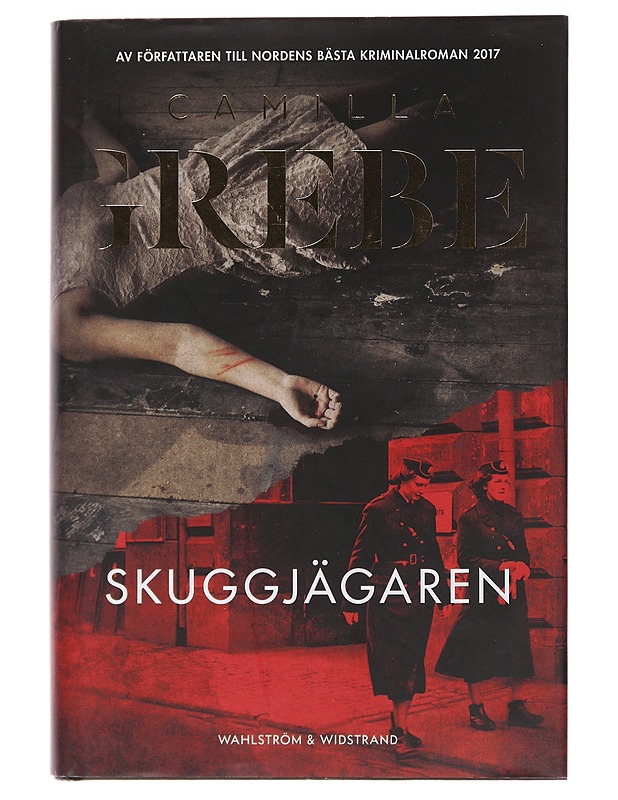 Skuggjägaren - Camilla Grebe - Romaanit ja novellit - 10105489243 - 0