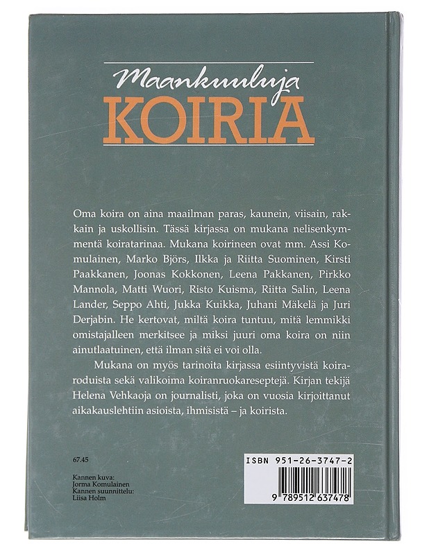 MAANKUULUJA KOIRIA - HELENA VEHKAOJA - Tietokirjat ja oppaat - 10105489287 - 1