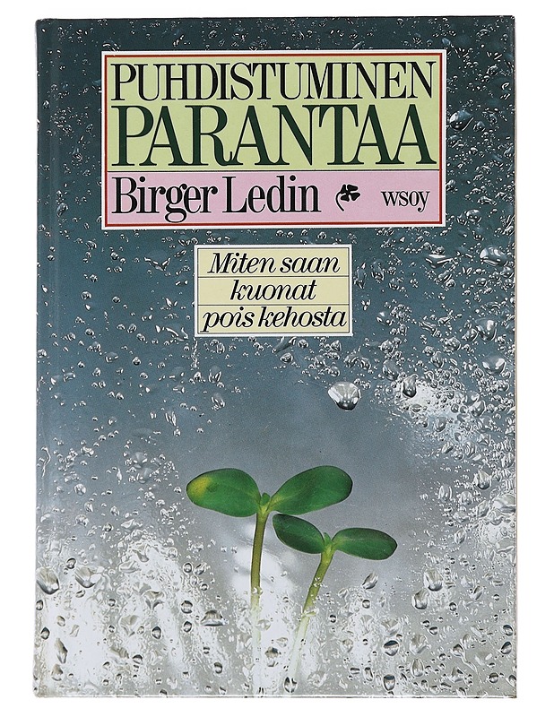 Puhdistuminen parantaa - Ledin, Birger - Tietokirjat ja oppaat - 10105489291 - 0