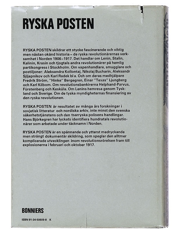 Ryska posten : de ryska revolutionärerna i Norden 1906-1917 - Hans Björkegren - Historiakirjat - 10105489306 - 1
