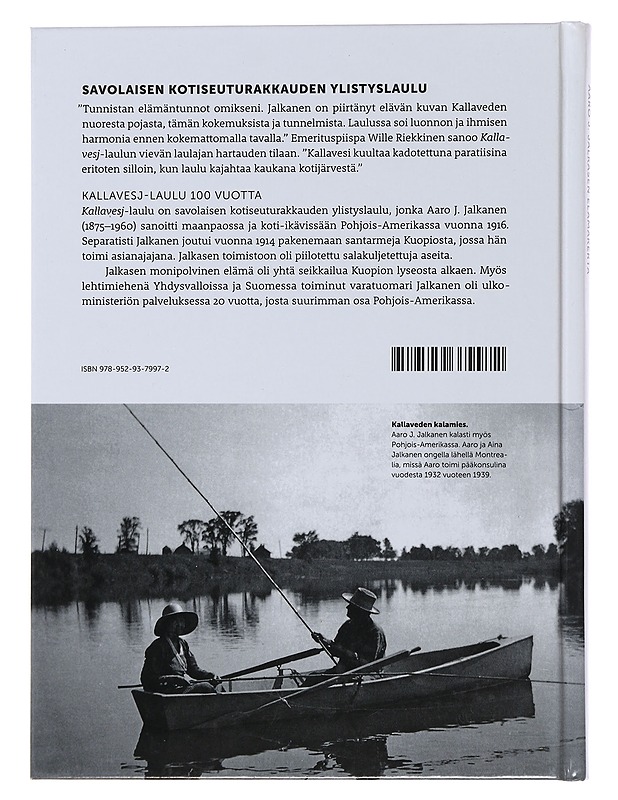 Kallaveden sepittäjä : Aaro J. Jalkasen elämäkerta - Markku Niskanen - Elämäkerrat ja muistelmat - 10105489392 - 1