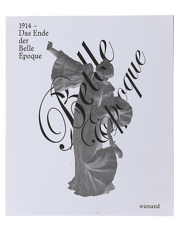 1914 - Das Ende der Belle Époque - Tobias Hoffmann - Tietokirjat ja oppaat - 10105489406 - 0