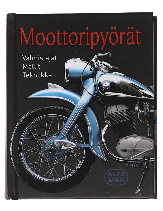 Moottoripyörät : valmistajat, mallit, tekniikka - Heil, Carsten - Tietokirjat ja oppaat - 10105489404 - 0