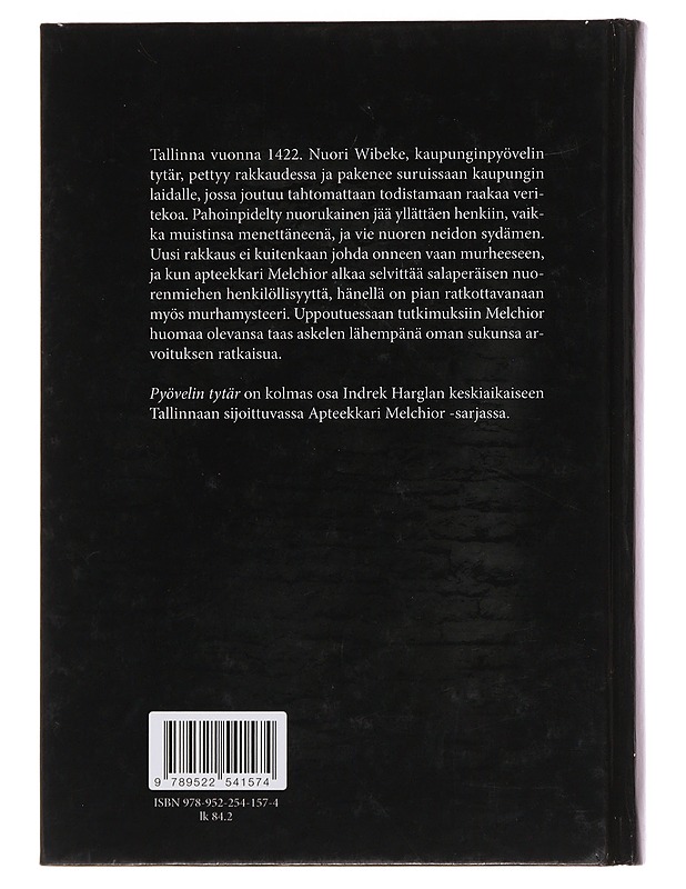 Apteekkari Melchior ja pyövelin tytär : rikosromaani vanhasta Tallinnasta - Hargla, Indrek - Jännitys ja dekkarit - 10105489417 - 1