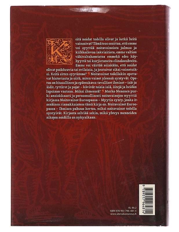 Noitavainot Euroopassa : ihmisen pahuus - Marko Nenonen - Historiakirjat - 10105489427 - 1