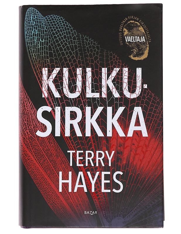 Kulkusirkka - Hayes, Terry - Jännitys ja dekkarit - 10105489436 - 0